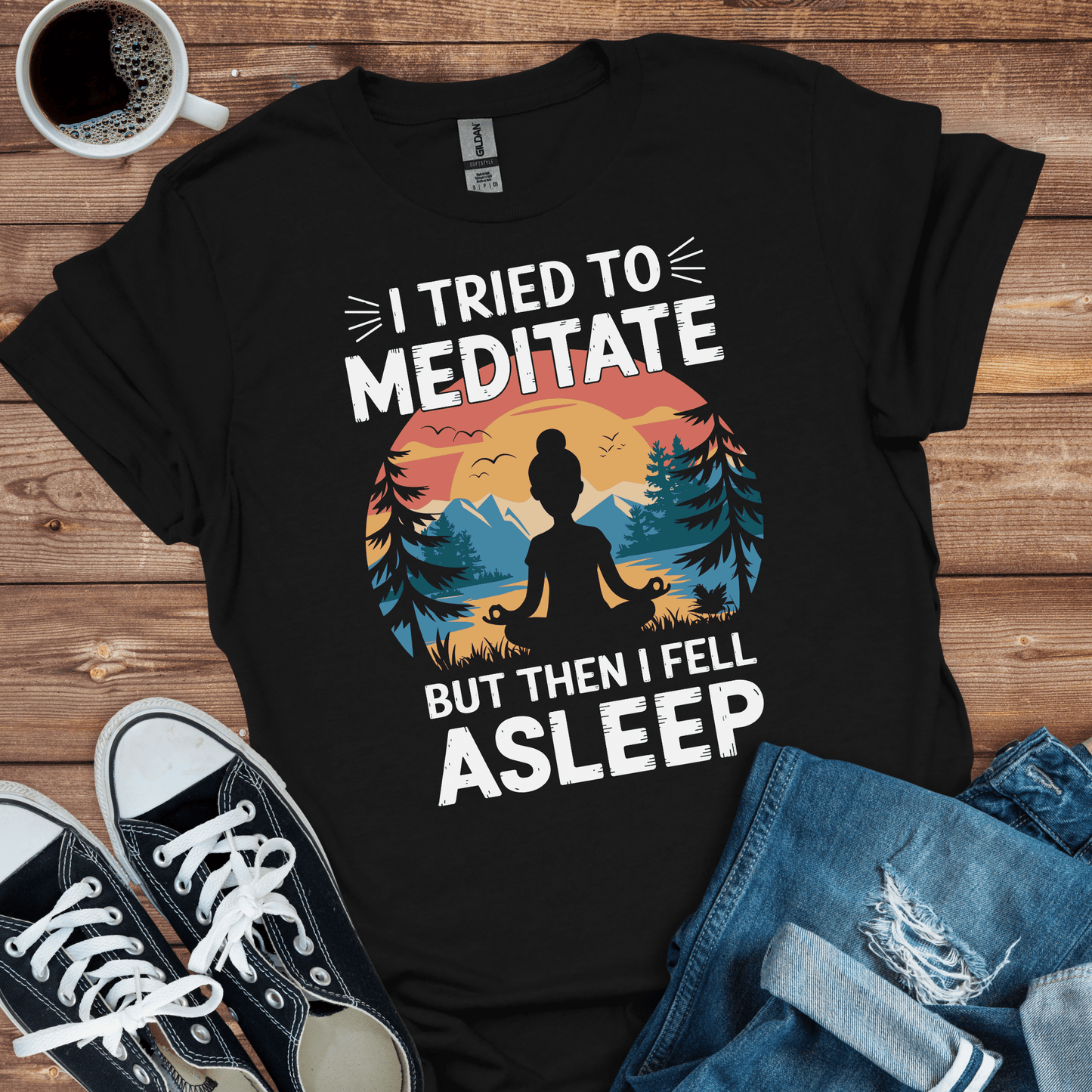 Tried to Meditate T-Shirt