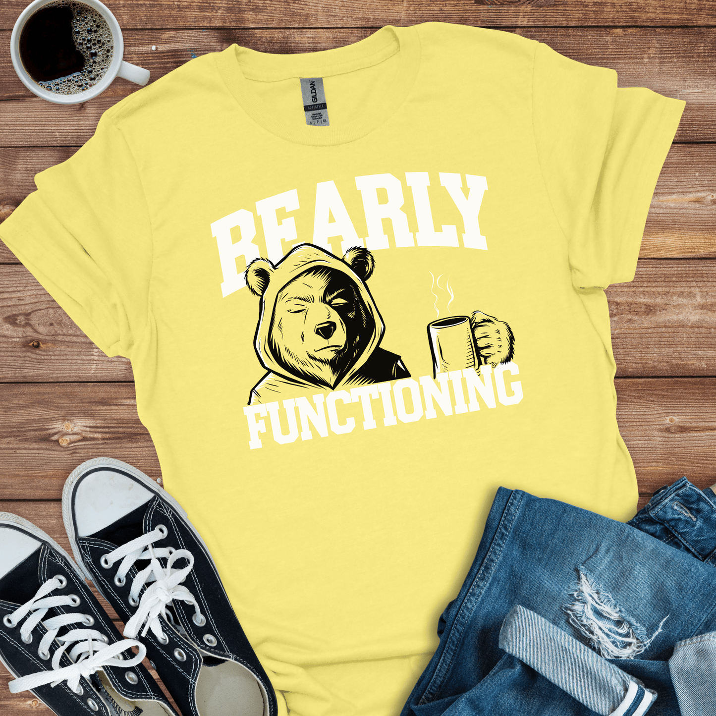 Bearly Functioning Bear T-Shirt