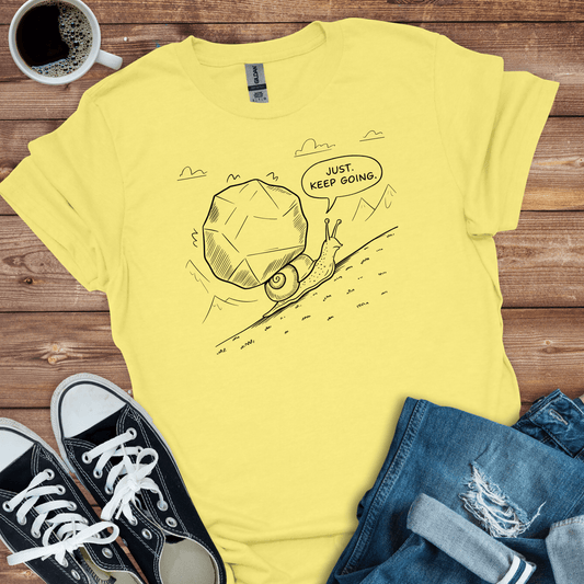 Just Keep Going T-Shirt