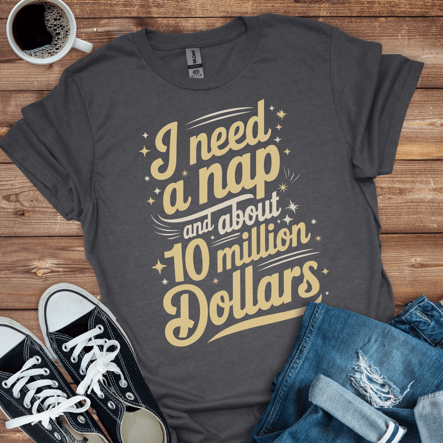 Nap & 10 Million Dollars T-Shirt