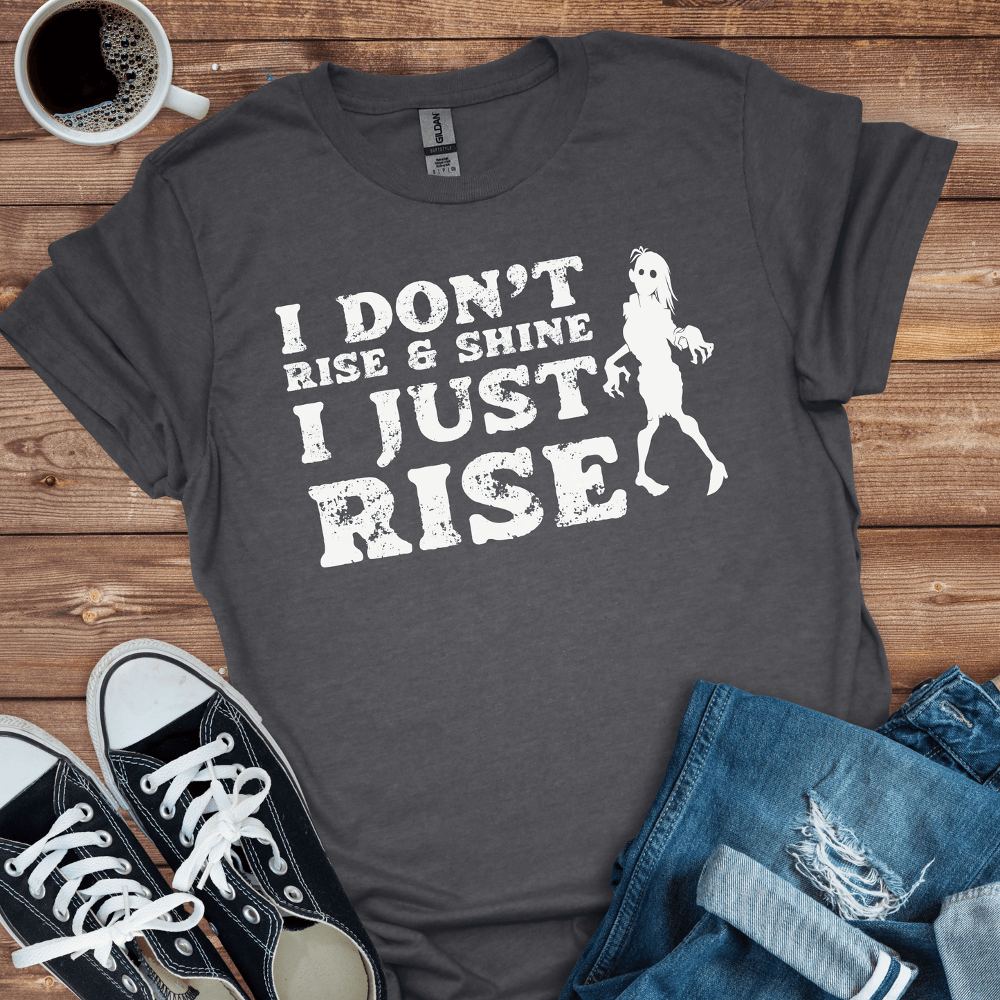 I Don't Rise & Shine T-Shirt