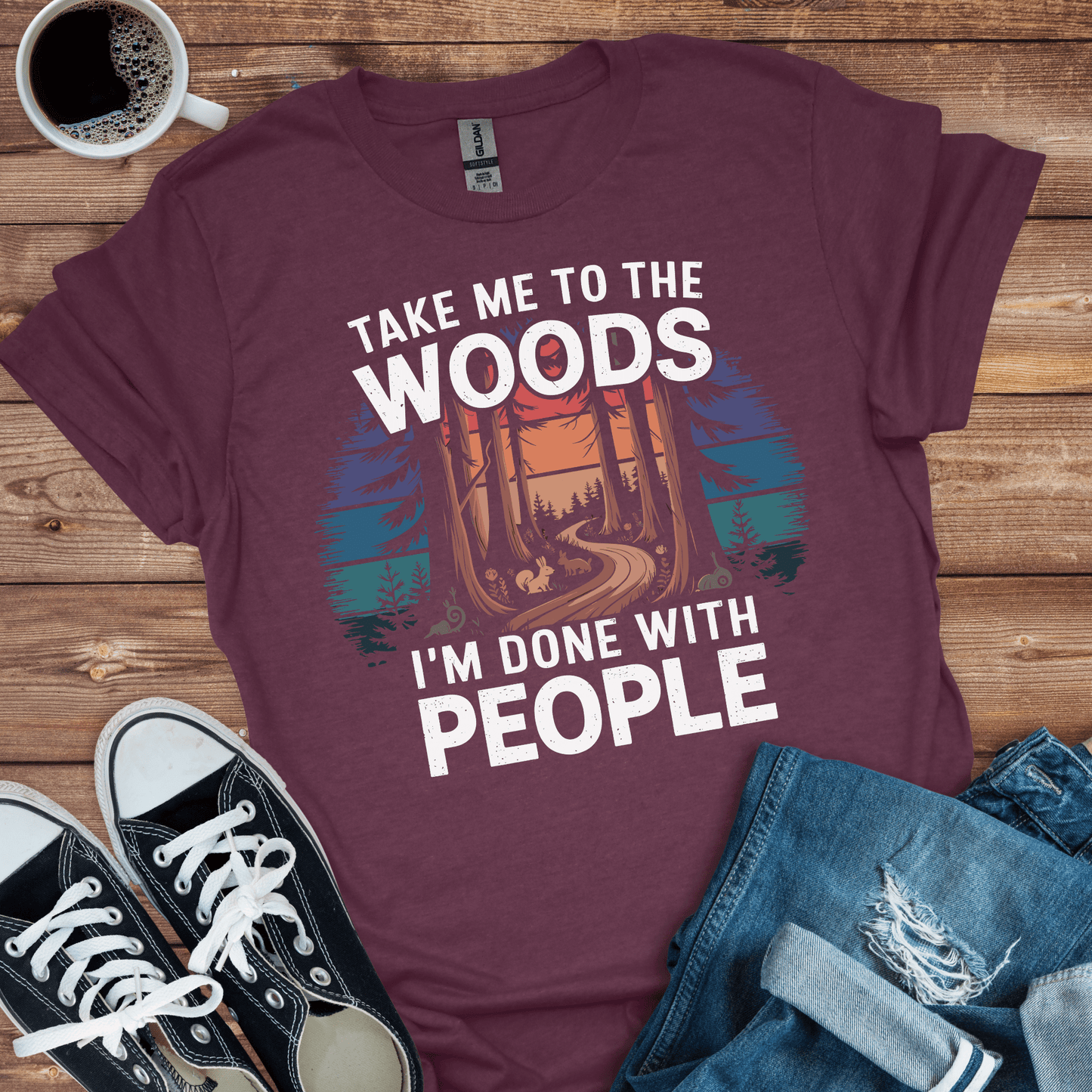 Take Me To The Woods T-Shirt