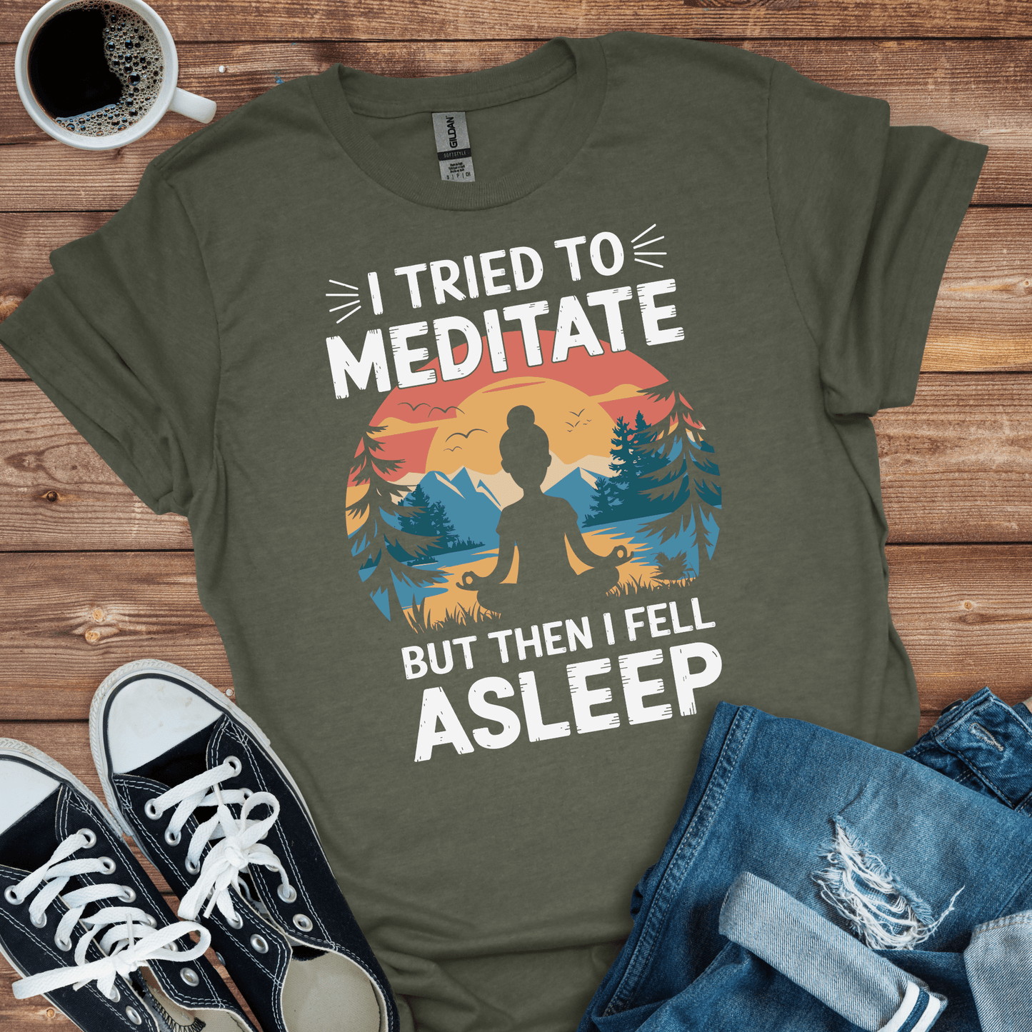 Tried to Meditate T-Shirt