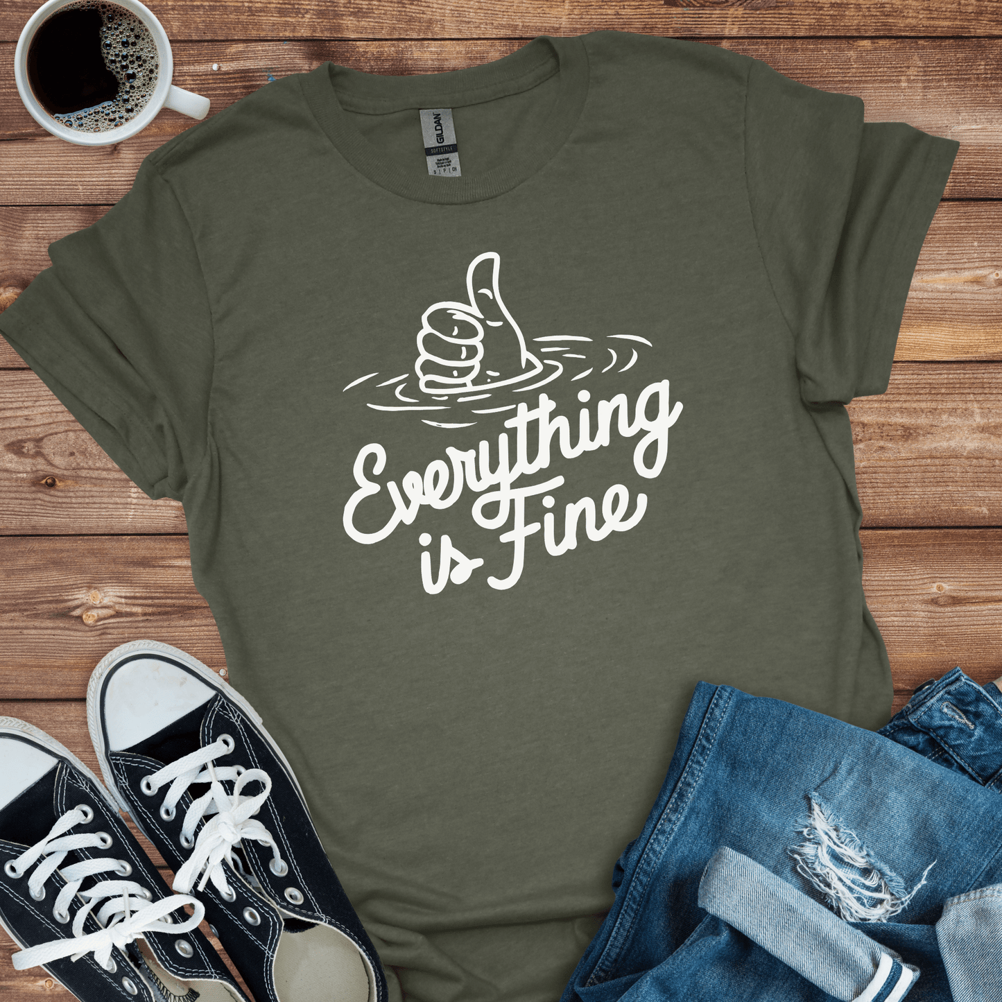 Everything is Fine T-Shirt