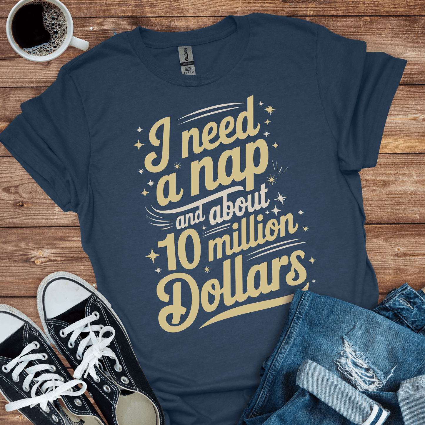 Nap & 10 Million Dollars T-Shirt