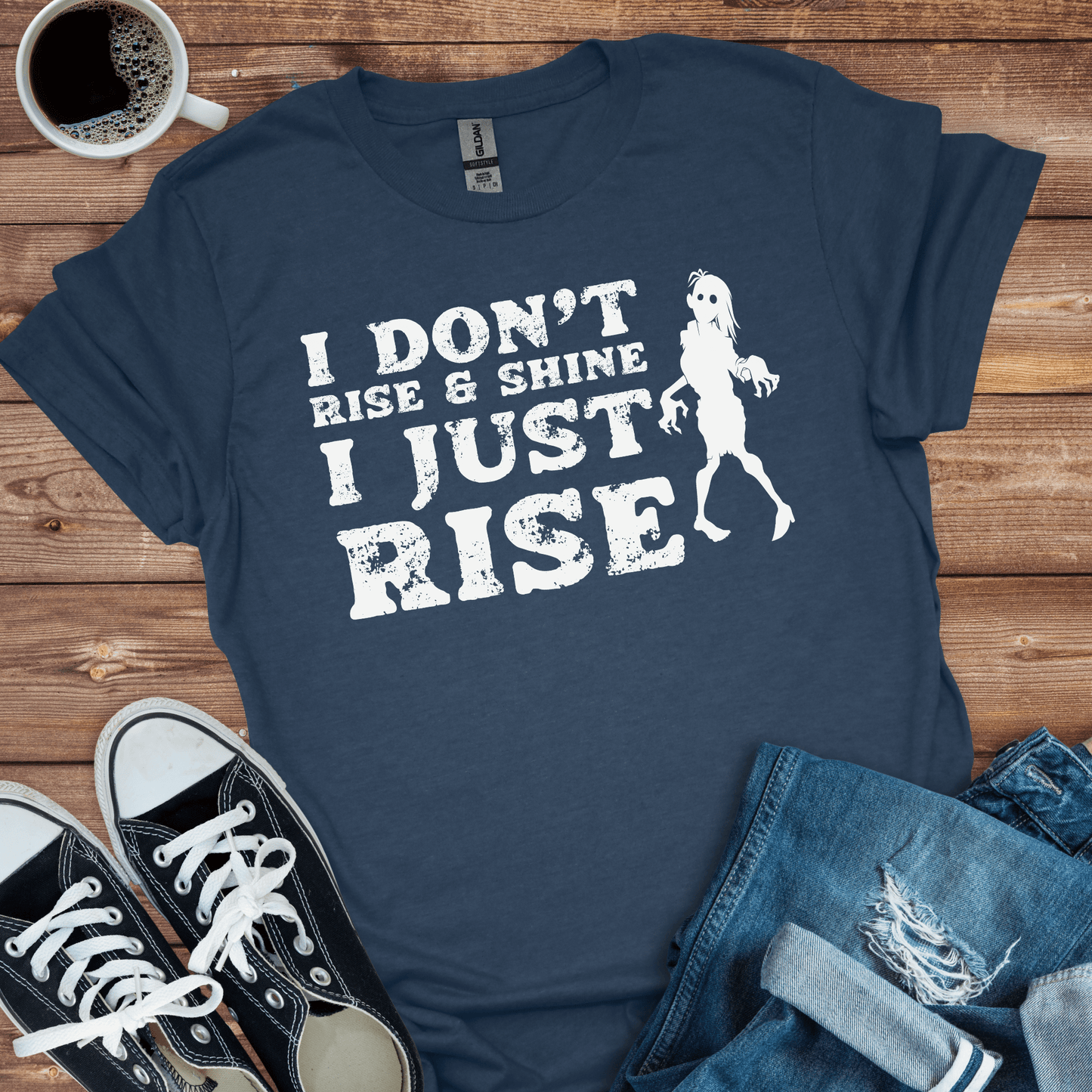 I Don't Rise & Shine T-Shirt