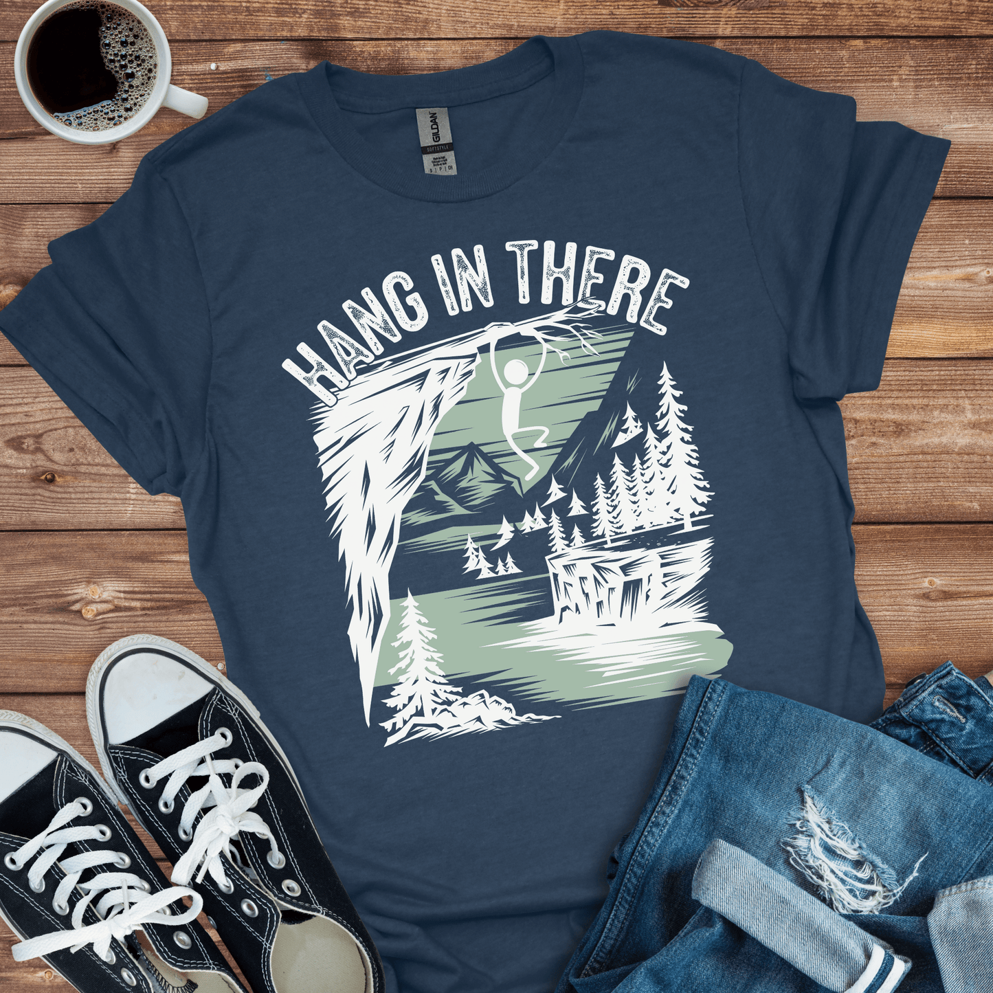 Hang in There T-Shirt