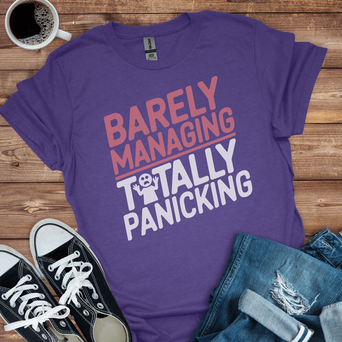 Barely Managing T-Shirt