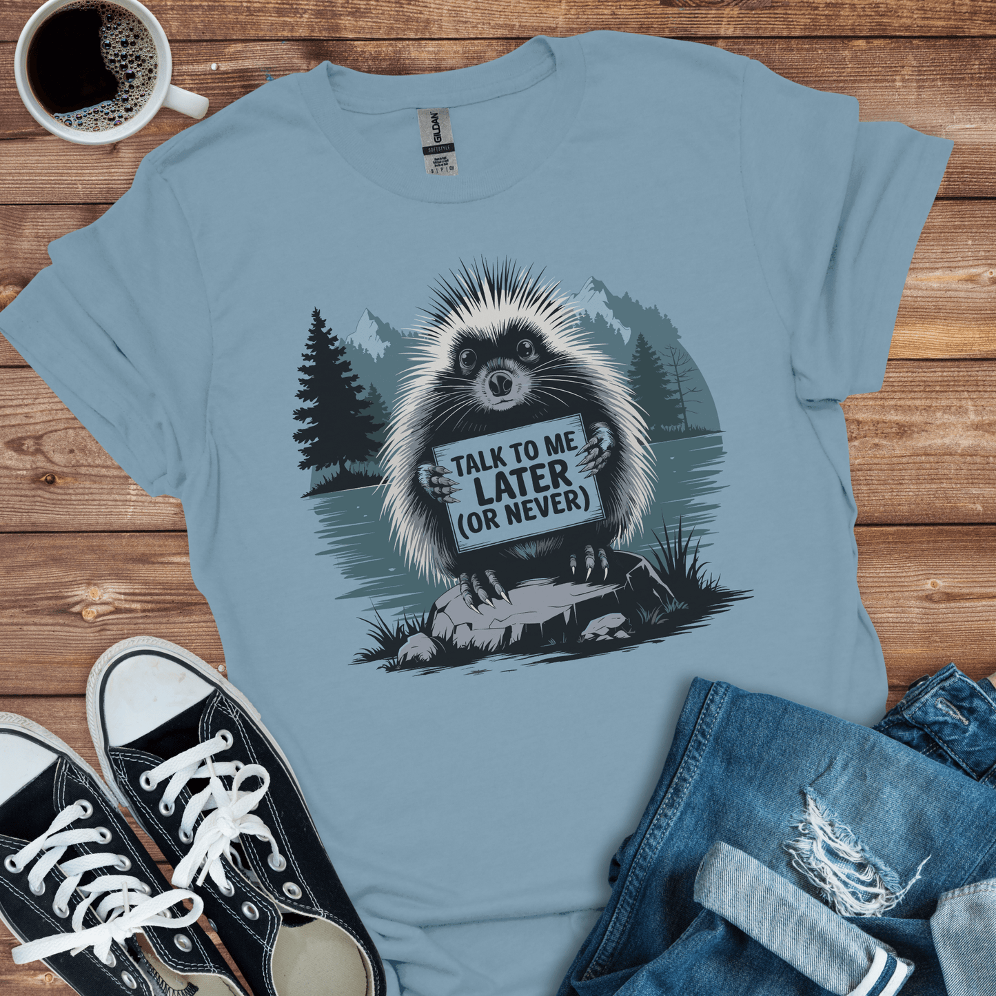 Talk to Me Later Porcupine T-Shirt