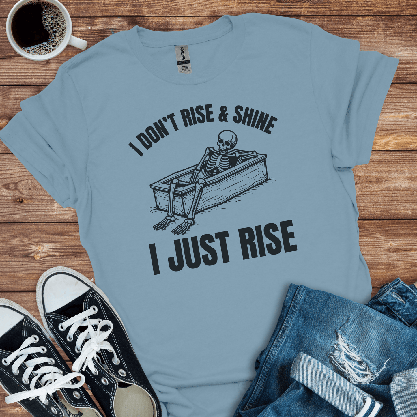 I Don't Rise Skeleton T-Shirt